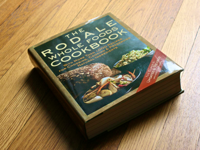 Rodale Whole Foods Cookbook