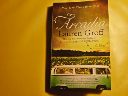 Arcadia book, Arcadia Lauren Groff