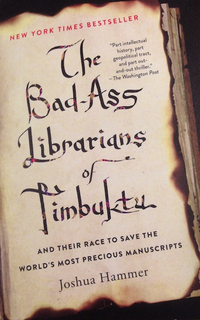 Badass Librarians of Timbuktu (Book Review) 