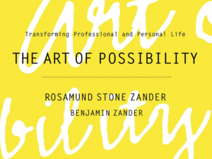 The Art of Possibility (Book Review)