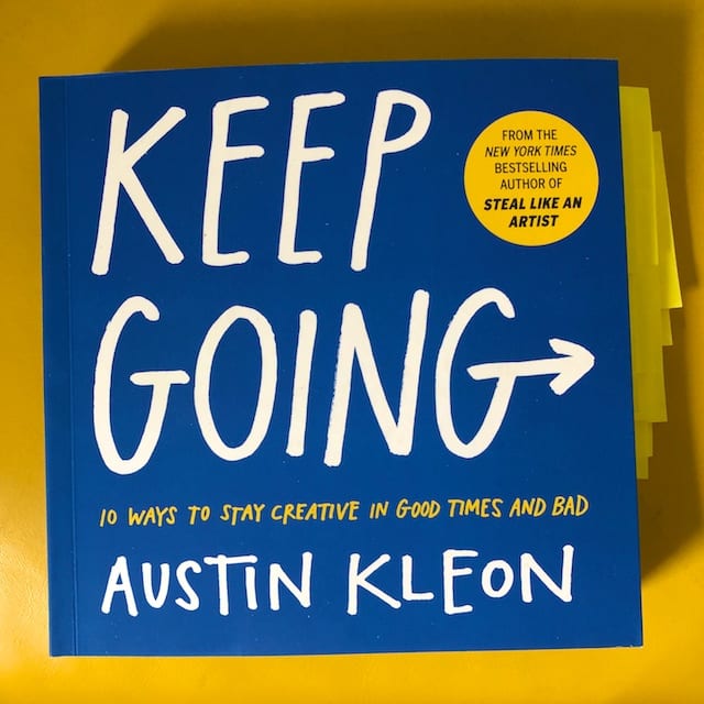 Keep going Austin Kleon book review