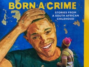 Born a Crime (Book Review)