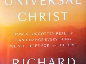 The Universal Christ (Book Review with Quotes)