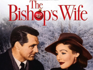 The Bishop’s Wife (Movie Review)