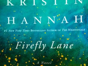 Firefly Lane (Book Review)