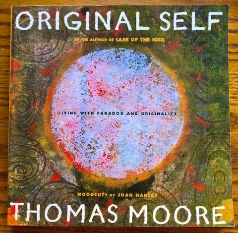 Original Self book review and quotes, Thomas Moore