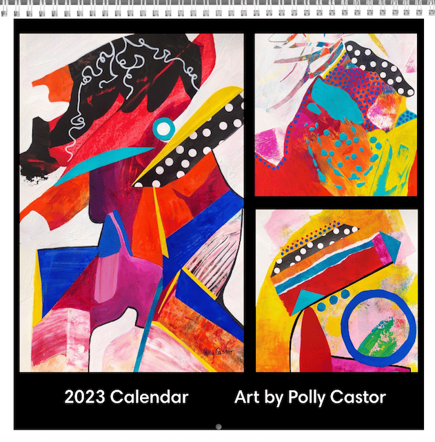 Polly Castor Art 2023 Calendar Available