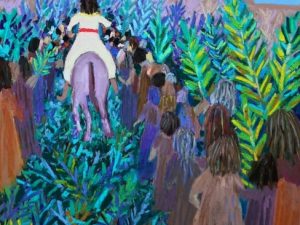 Palm Sunday Poem and Paintings by Polly Castor
