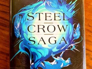 Steel Crow Saga (Book Review)