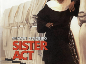 Sister Act 1 & 2 (Movie Review)
