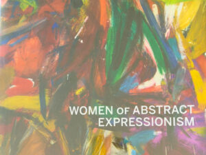 Women of Abstract Expressionism