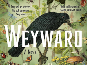 Weyward (Book Review)
